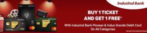 IndusInd Movie Tickets Card